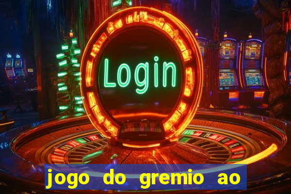 jogo do gremio ao vivo hd